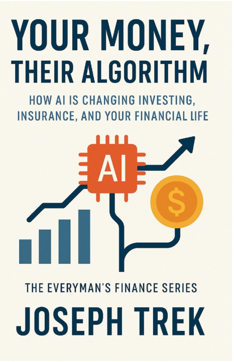 Book Your Money, Their Algorithm Joseph Trek