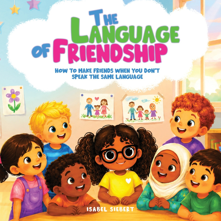Könyv The Language of Friendship Isabel Siebert