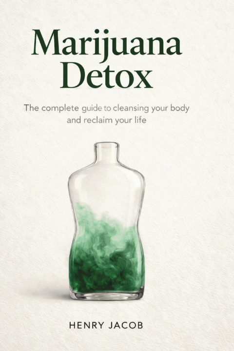 Könyv Marijuana Detox Henry Jacob
