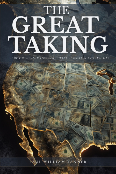 Carte The Great Taking Paul William Tanner