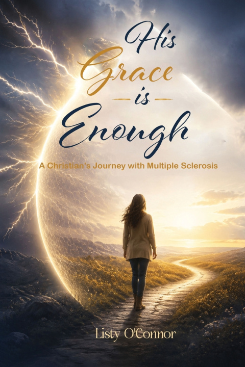 Книга His Grace is Enough Listy O'Connor