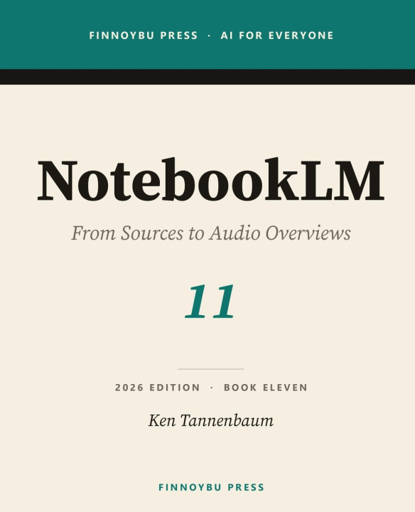 Knjiga NotebookLM Ken Tannenbaum