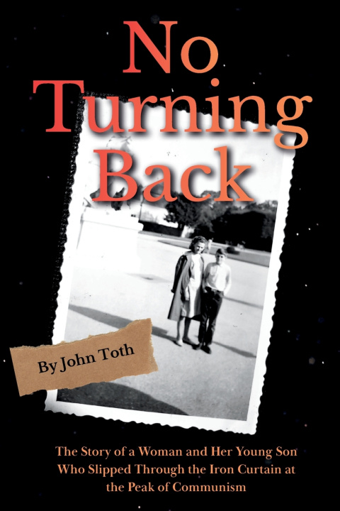 Kniha No Turning Back John Toth