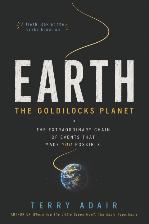 Carte The Goldilocks Planet Terry M. Adair