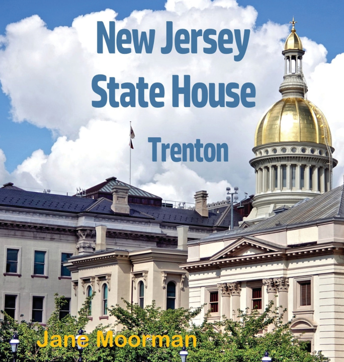 Knjiga New Jersey State House Jane Moorman
