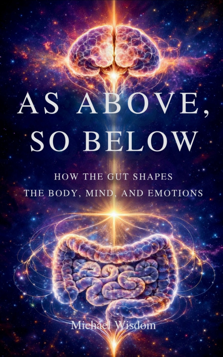 Könyv As Above, So Below Michael Wisdom