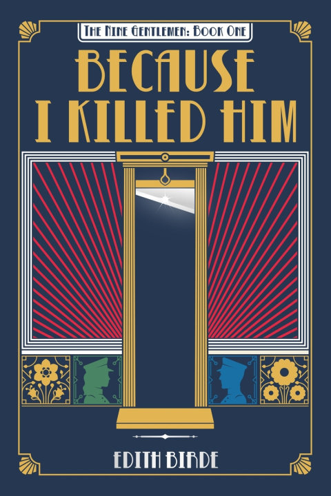 Buch Because I Killed Him Edith Birde