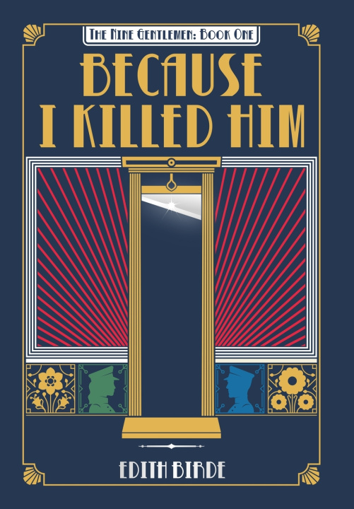 Buch Because I Killed Him Edith Birde