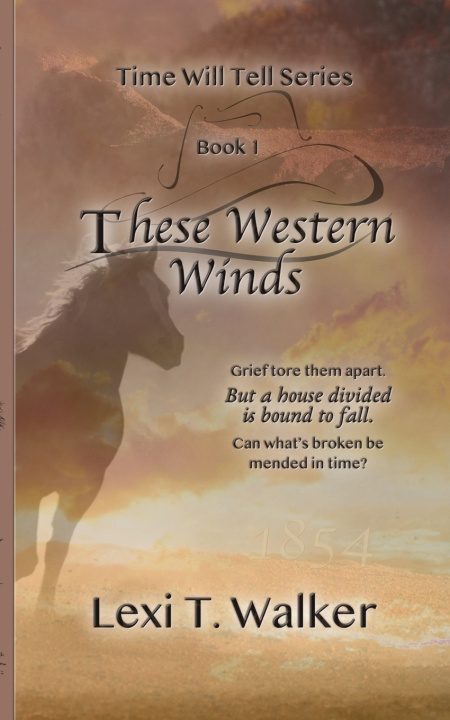 Buch These Western Winds Lexi T. Walker