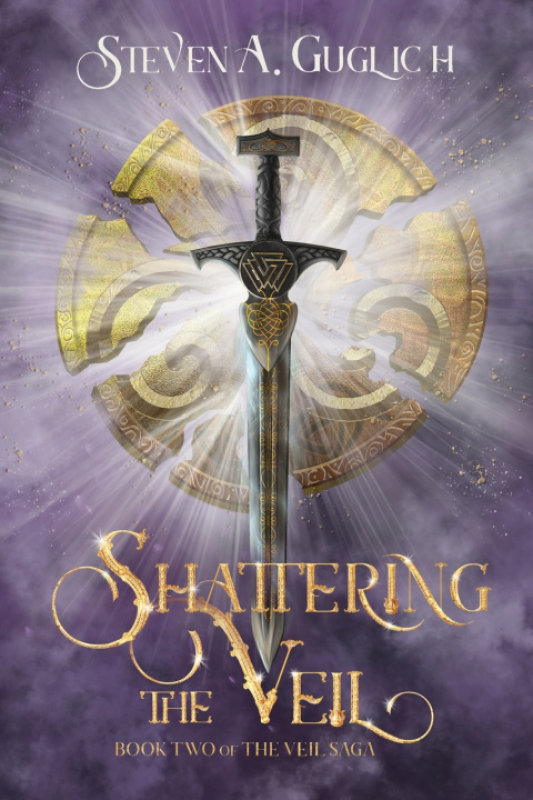 Книга Shattering the Veil Steven A. Guglich