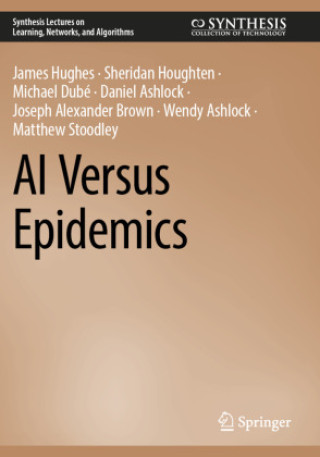 Book AI Versus Epidemics James Hughes