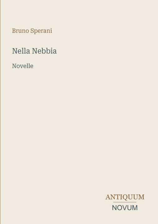 Buch Nella Nebbia Bruno Sperani