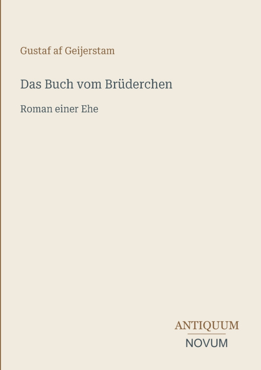Buch Das Buch vom Brüderchen Gustaf af Geijerstam