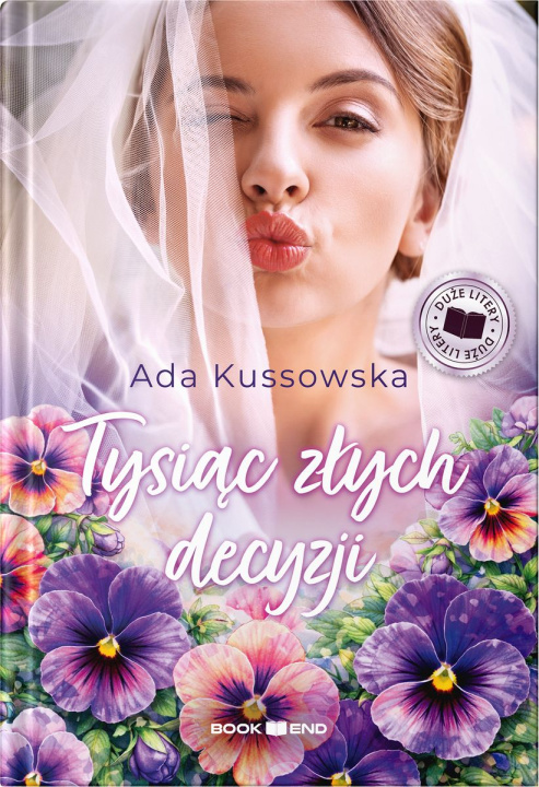 Libro Tysiąc złych decyzji. Duże Litery Ada Kussowska