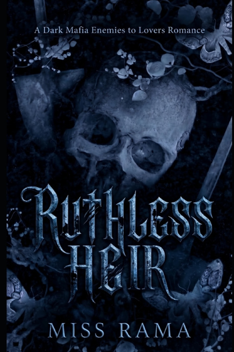 Boek Ruthless Heir MISS RAMA