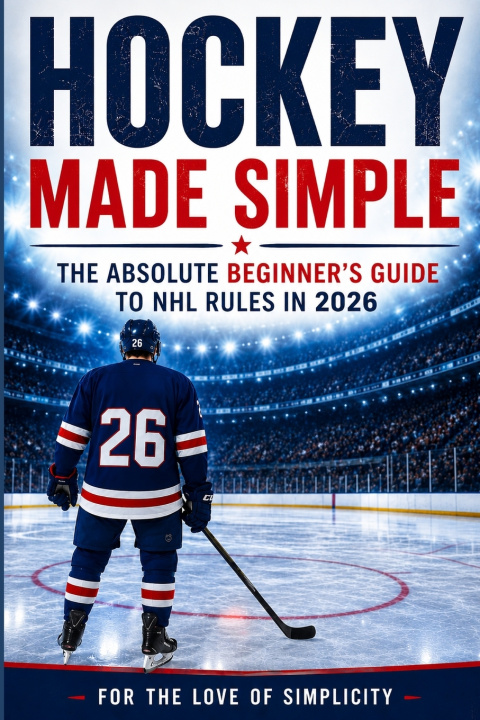 Book Hockey Made Simple For the Love of Simplicity
