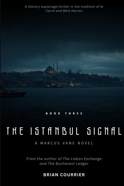 Kniha The Istanbul Signal Brian Courrier