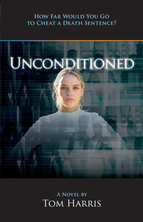 Buch Unconditioned Tom Harris
