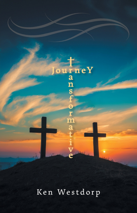 Book Transformative Journey Ken Westdorp