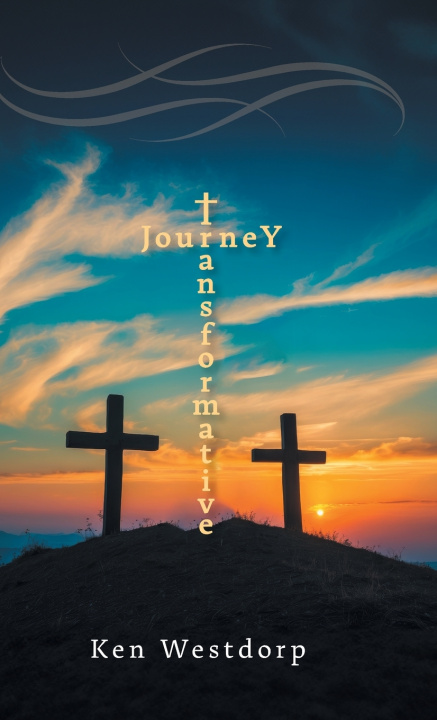 Book Transformative Journey Ken Westdorp