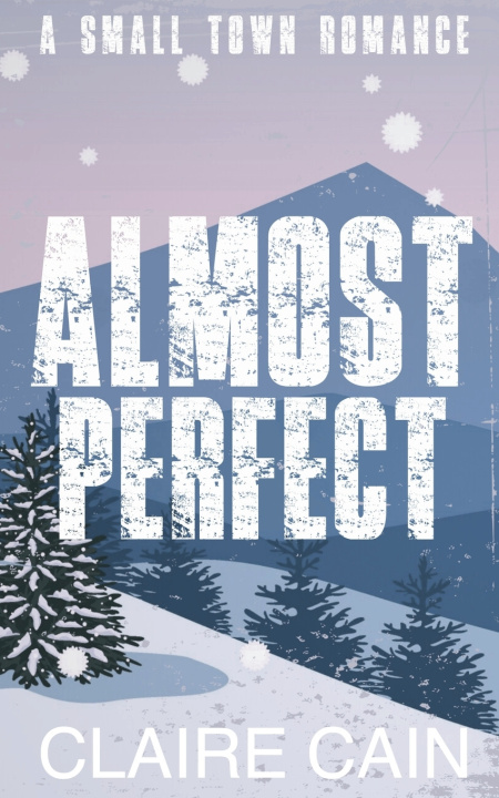 Livro Almost Perfect Claire Cain