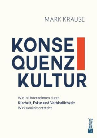 Buch Konsequenzkultur Mark Krause