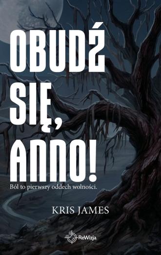 Book Obudź się, Anno! Kris James