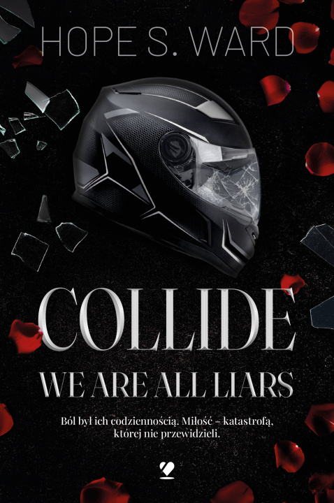 Livro Collide. We Are All Liars Hope S. Ward
