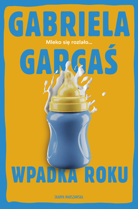 Buch Wpadka roku Gabriela Gargaś