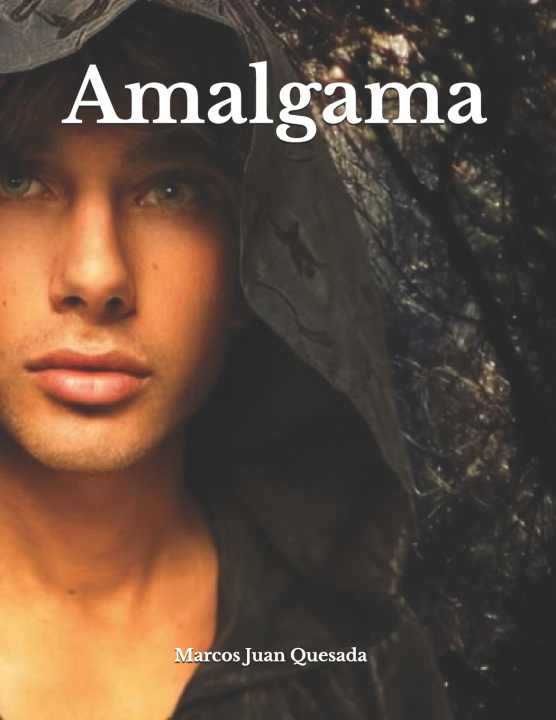 Βιβλίο Amalgama Marcos Juan Quesada