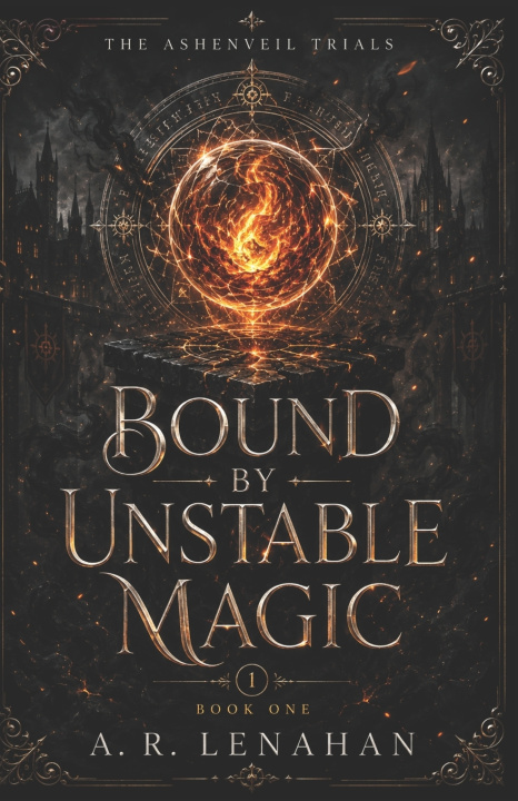 Kniha Bound by Unstable Magic A. R. Lenahan