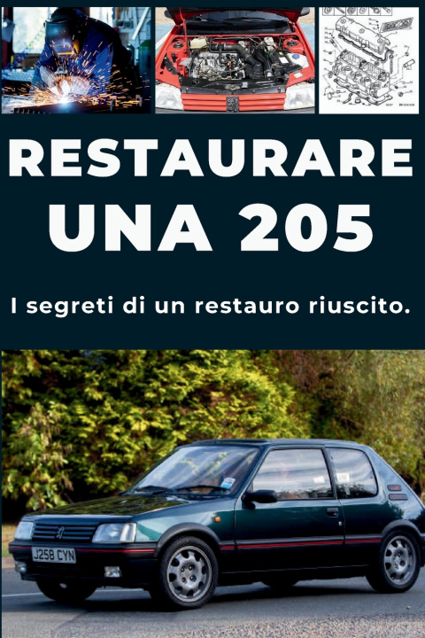 Kniha RESTAURARE UNA 205 RESTAURO DEL PATRIMONIO