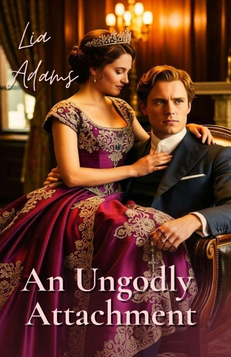 Libro An Ungodly Attachment Lia Adams