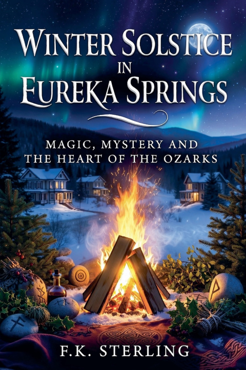 Boek Winter Solstice in Eureka Springs F.K. Sterling