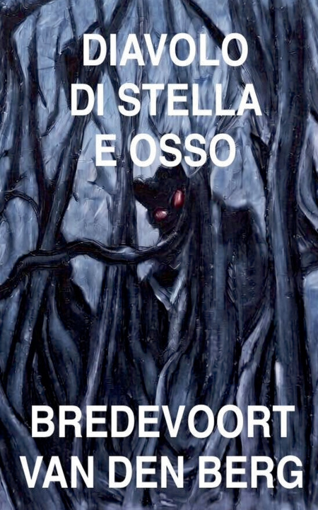 Buch Diavolo di Stella e Osso Bredevoort van den Berg