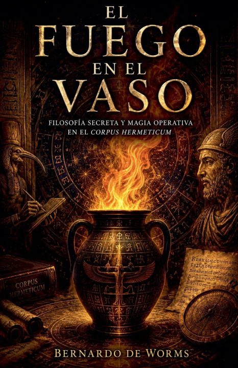 Knjiga El fuego en el vaso Bernardo de Worms