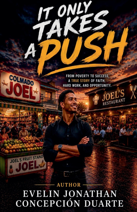 Buch It Only Takes a Push Evelin Jonathan Concepcion Duarte