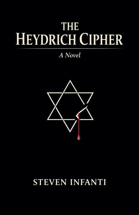 Kniha The Heydrich Cipher Steven Infanti