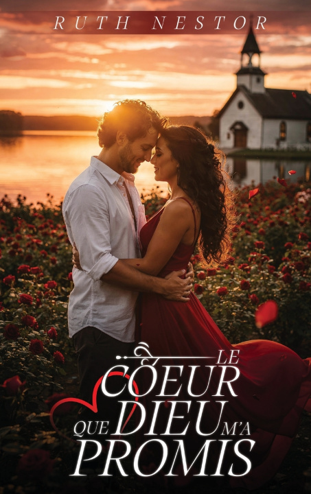 Libro Le Cœur Que Dieu M'a Promis Ruth Nestor