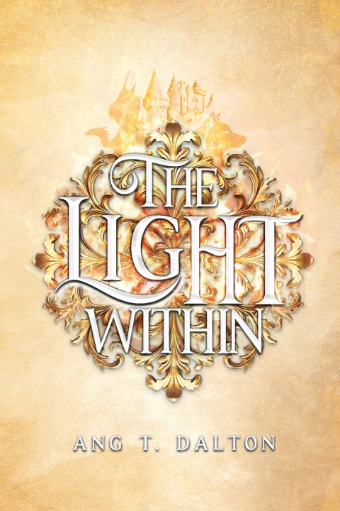 Libro The Light Within Ang T. Dalton