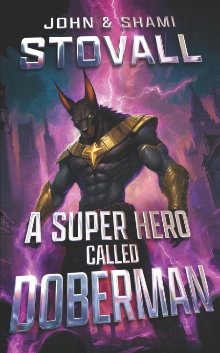 Book A Superhero Called Doberman Shami Stovall