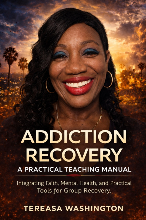 Kniha Addiction Recovery Tereasa Washington