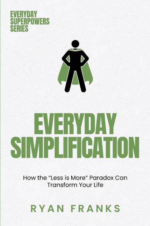 Book Everyday Simplification Ryan Franks
