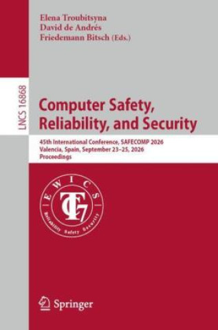 Book Computer Safety, Reliability, and Security Elena Troubitsyna