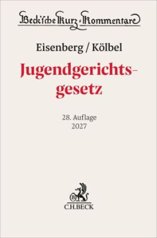 Boek Jugendgerichtsgesetz. JGG Ralf Kölbel
