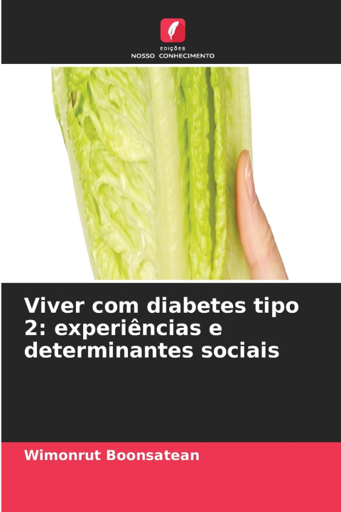 Książka Viver com diabetes tipo 2 Wimonrut Boonsatean