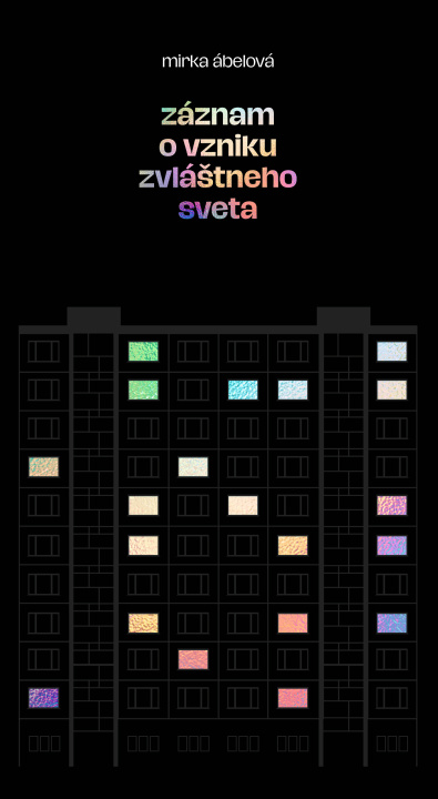 Livro Záznam o vzniku zvláštneho sveta Mirka Ábelová
