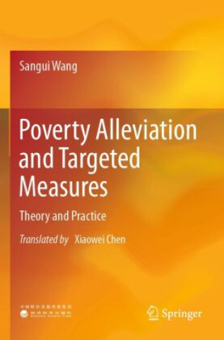 Книга Poverty Alleviation and Targeted Measures Sangui Wang