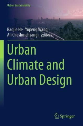 Boek Urban Climate and Urban Design Baojie He