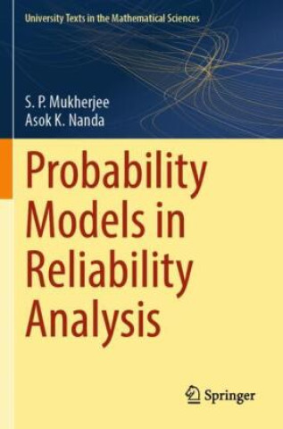 Buch Probability Models in Reliability Analysis S. P. Mukherjee